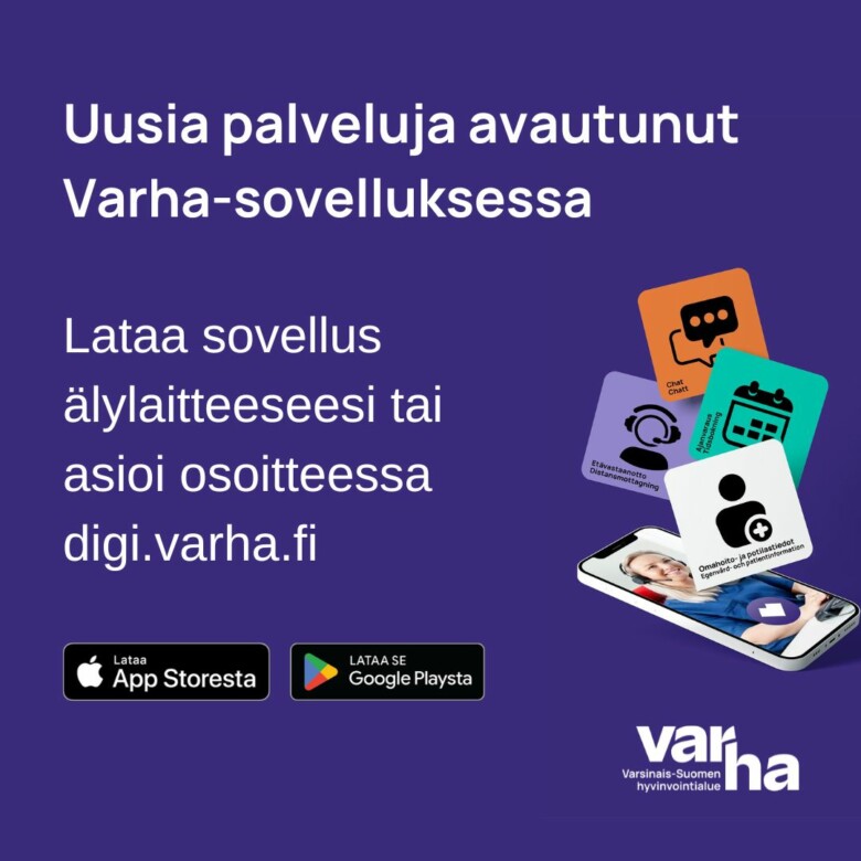 Uusia palveluja avautunut Varha-sovelluksessa. Lataa sovellus älylaitteeseesi tai asioi osoitteessa digi.varha.fi.