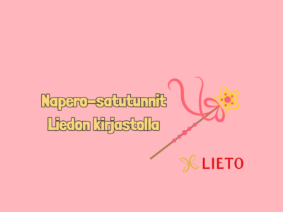 Kuvassa lukee: Napero-satutunnit Liedon kirjastolla.