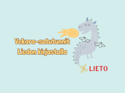 Kuvassa on lohikäärme ja teksti, jossa lukee: Vekara-satutunnit Liedon kirjastolla.
